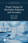 Image for Project Design for Geomatics Engineers and Surveyors, Second Edition