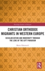 Image for Christian Orthodox Migrants in Western Europe