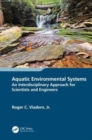Image for Aquatic Environmental Systems – an Interdisciplinary Approach for Scientists and Engineers