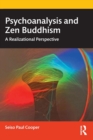 Image for Psychoanalysis and Zen Buddhism  : a realizational perspective