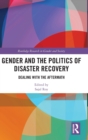 Image for Gender and the Politics of Disaster Recovery