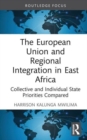 Image for The European Union and Regional Integration in East Africa