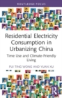 Image for Residential Electricity Consumption in Urbanizing China