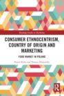 Image for Consumer Ethnocentrism, Country of Origin and Marketing