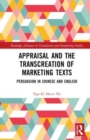 Image for Appraisal and the transcreation of marketing texts  : persuasion in Chinese and English