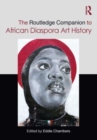 Image for The Routledge Companion to African Diaspora Art History