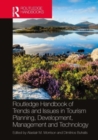 Image for Routledge Handbook of Trends and Issues in Tourism Sustainability, Planning and Development, Management, and Technology