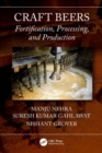 Image for Craft beers  : fortification, processing, and production