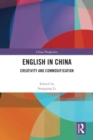 Image for English in China  : creativity and commodification