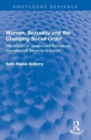 Image for Women, Sexuality and the Changing Social Order