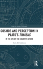 Image for Cosmos and Perception in Plato’s Timaeus