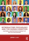 Image for Introductory Psychology and the Human Condition