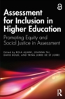 Image for Assessment for inclusion in higher education  : promoting equity and social justice in assessment