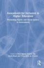 Image for Assessment for inclusion in higher education  : promoting equity and social justice in assessment