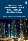 Image for Information Economics with Real Estate Applications