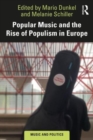 Image for Popular Music and the Rise of Populism in Europe