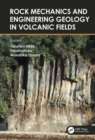 Image for Rock Mechanics and Engineering Geology in Volcanic Fields