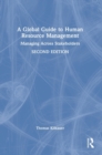 Image for A global guide to human resource management  : managing across stakeholders