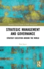 Image for Strategic management and governance  : strategy execution around the world