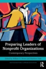 Image for Preparing leaders of nonprofit organizations  : contemporary perspectives