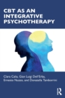 Image for CBT as an integrative psychotherapy
