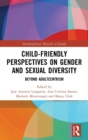Image for Child-Friendly Perspectives on Gender and Sexual Diversity