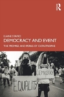 Image for Democracy and event  : the promise and perils of catastrophe