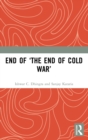 Image for End of &#39;The End of Cold War&#39;