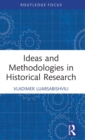 Image for Ideas and Methodologies in Historical Research