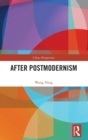 Image for After Postmodernism