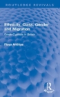Image for Ethnicity, Class, Gender and Migration