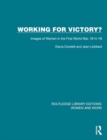 Image for Working for Victory? : Images of Women in the First World War, 1914–18