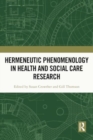 Image for Hermeneutic Phenomenology in Health and Social Care Research
