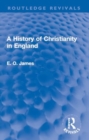 Image for A History of Christianity in England
