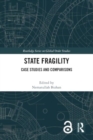 Image for State Fragility : Case Studies and Comparisons