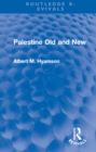 Image for Palestine old and new