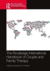 Image for The Routledge International Handbook of Couple and Family Therapy