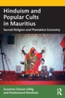 Image for Hinduism and popular cults in Mauritius  : sacred religion and plantation economy