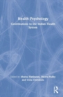Image for Health psychology  : contributions to the Indian health system
