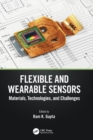 Image for Flexible and Wearable Sensors