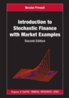 Image for Introduction to Stochastic Finance with Market Examples
