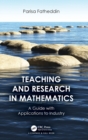 Image for Teaching and research in mathematics  : a guide with applications to industry