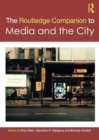 Image for The Routledge Companion to Media and the City