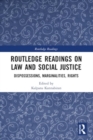 Image for Routledge readings on law and social justice  : dispossessions, marginalities, rights