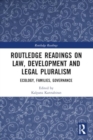 Image for Routledge Readings on Law, Development and Legal Pluralism