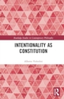 Image for Intentionality as constitution