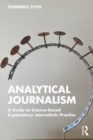 Image for Analytical journalism  : a guide to science-based explanatory practice