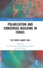 Image for Polarization and Consensus-Building in Israel