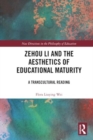 Image for Zehou Li and the Aesthetics of Educational Maturity