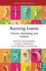 Image for Running events  : policies, marketing and impacts